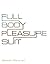 Full Body Pleasure Suit