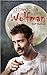Northwoods Wolfman (Monsters in the Midwest #2)