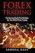 Forex Trading: The Advanced...
