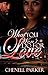 What You Won't Do For Love by Chenell Parker