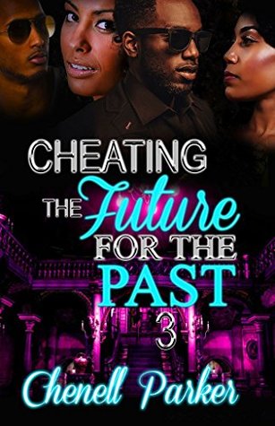 Cheating The Future For The Past 3 (Kindle Edition)