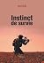Instinct de survie by Pierre Picca
