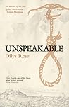 Unspeakable by Dilys Rose Unspeakable by Dilys Rose