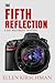 The Fifth Reflection (Dot M...