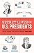Secret Lives of the U.S. Pr...