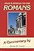 Pauls Epistle to the Romans by James B. Currie