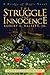 The Struggle for Innocence by Robert E. Balsley Jr.