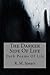 The Darker Side Of Life by R.M. Spears