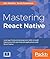 Mastering React Native