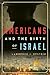 Americans and the Birth of Israel