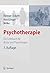 Psychotherapie: Ein Lehrbuc...