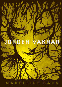 Jorden vaknar (Hardcover)