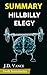 Summary of Hillbilly Elegy: A Memoir of a Family and Culture in Crisis by J. D. Vance | Key Point Breakdown & Analysis
