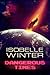 Dangerous Times by Isobelle Winter