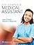 The Complete Medical Assistant: .
