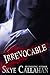 Irrevocable (Serpentine #1)