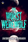 The Worst Werewolf