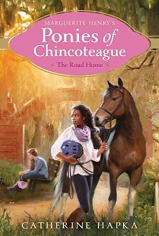 The Road Home (8) (Marguerite Henry's Ponies of Chincoteague)