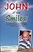 John of the Smiles by Geraldine Guadagno