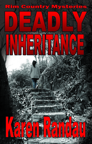 Deadly Inheritance (Rim Country Mysteries #2)
