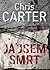 Já jsem smrt (Robert Hunter, #7)