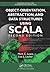 Object-Orientation, Abstraction, and Data Structures Using Scala