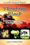 Thinking Black Thinking Black