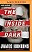Inside Dark, The