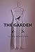 The Garden by Gloria Monaghan