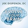 Evolve Your Brain...