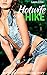 Hotwife Hike: An Erotic Wife Sharing Story (MFMMM, menage, group)