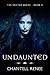 Undaunted by Chantell Renee