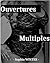 Ouvertures Multiples (French Edition)