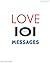 Love messages: 101 love mes...