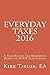 Everyday Taxes 2016: A Year...