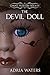 The Devil Doll (Ghost Hunters Society Book 2)