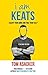 I am Keats: Escape Your Min...