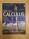 Applied Calculus for Business, Economics, and the Social and Life Sciences Tenth Edition EXPANDED EDITION