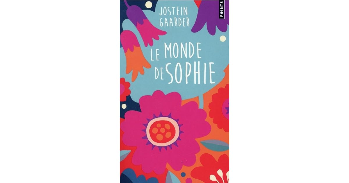 Le Monde de Sophie by Jostein Gaarder