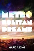 Metropolitan Dreams