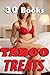 Taboo Treats - 30 Book Bundle of Everything Forbidden... and ... by Bethany Banger
