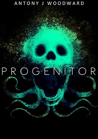 Progenitor (P A R A D I S E (Sequence One) Book 3)