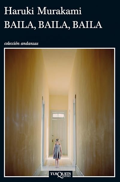 Portada de Baila, baila, baila, de Haruki Murakami