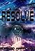 Resolve (Lost Fagare Ship Book 1)