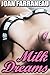 Milk Dreams: A Milking Fantasy Bundle