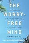The Worry-Free Mi...