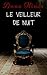 Le veilleur de nuit by Anna Hines