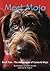 Meet Mojo (The Adventures o...