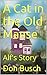 A Cat in the Old Manse: Alf's Story