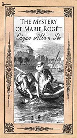 The Mystery of Marie Rogêt